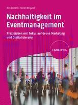 [PDF]Nachhaltigkeit im Eventmanagement: Praxisideen mit Fokus auf Green Marketing und Digitalis...
