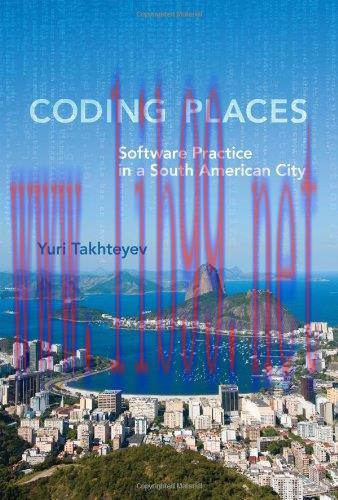 [FOX-Ebook]Coding Places: Software Practice in a South American City