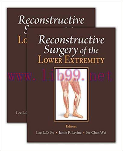 [PDF]Reconstructive Surgery of the Lower Extremity, 2 Volume Set + Videos