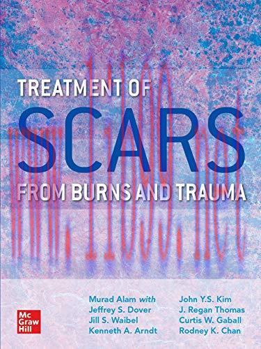 [AME]Treatment of Scars from_ Burns and Trauma (High Quality PDF)