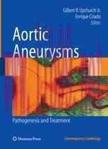 [PDF]Aortic Aneurysms: Pathogenesis and Treatment