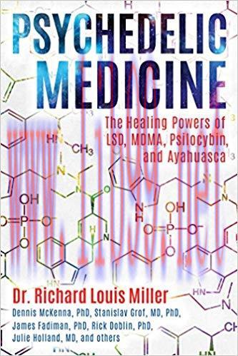 (PDF)Psychedelic Medicine: The Healing Powers of LSD, MDMA, Psilocybin, and Ayahuasca 1st Editi...