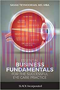 [PDF]Essential Business Fundamentals for the Successful Eye Care Practice