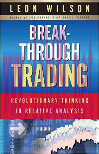 (PDF)Breakthrough Trading: Revolutionary Thinking in Relative Analysis 1st Edition