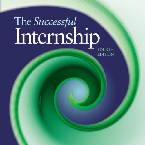 Successful Internship 4th, The - H. Frederick Sweitzer & Mary A. King
