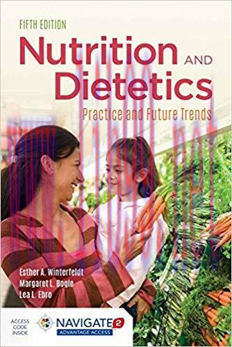 [PDF]Nutrition & Dietetics: Practice and Future Trends 5th Edition