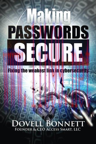 [FOX-Ebook]Making Passwords Secure - Fixing the Weakest Link in Cybersecurity