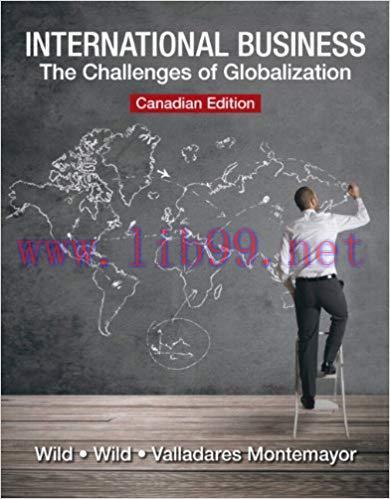 [PDF]International Business - The Challenges of Globalization, Canadian Edition [Kenneth L. Wil...