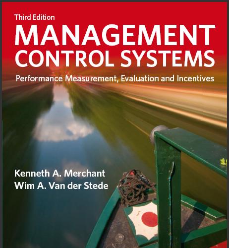 (Solution Manual)Management Control Systems Performance Measurement, Evaluation and Incentives,...