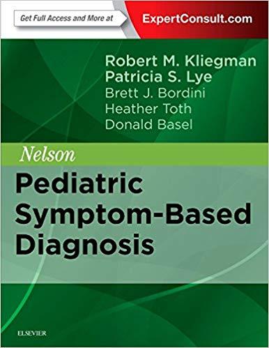 Nelson Pediatric Symptom-Based Diagnosis 1st Edition