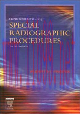 [AME]Fundamentals of Special Radiographic Procedures, 5th Edition