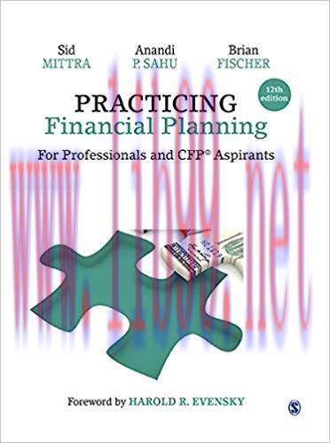 Practicing Financial Planning: For Professionals and CFP&reg; Aspirants 12th Edition,