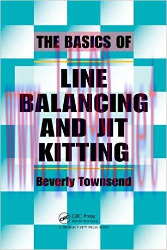 (PDF)The Basics of Line Balancing and JIT Kitting 1st Edition