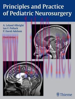 [AME]Principles and Practice of Pediatric Neurosurgery, 3rd Edition (ORIGINAL PDF from_ Publish...