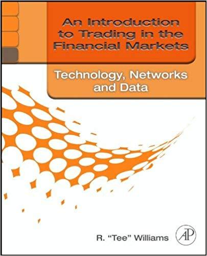 (PDF)An Introduction to Trading in the Financial Markets Technology Systems, Data, and Networks...