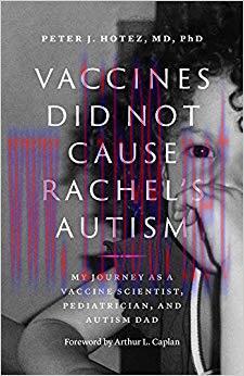 (PDF)Vaccines Did Not Cause Rachel&rsquo;s Autism 1st Edition