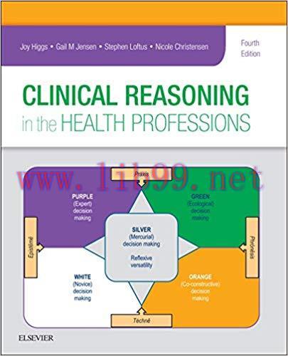 [AME]Clinical Reasoning in the Health Professions, 4th Edition (ORIGINAL PDF from_ Publisher)