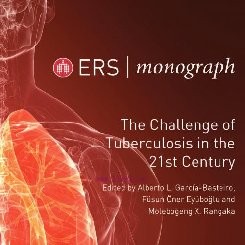 [AME]The Challenge of Tuberculosis in the 21st Century, 3rd Edition (Original PDF)