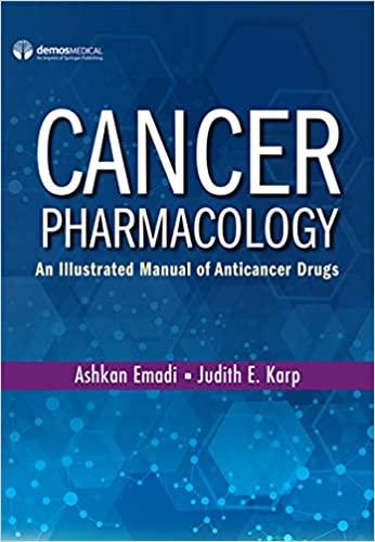 Cancer Pharmacology An Illustrated Manual of Anticancer Drugs