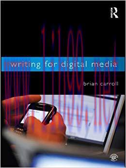 Writing for Digital Media 1st Edition,