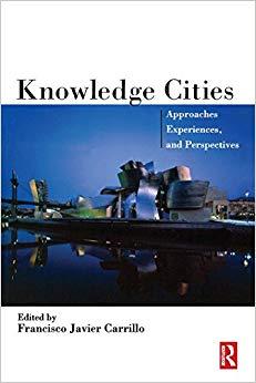 (PDF)Knowledge Cities Approaches, Experiences, and Perspectives 1st Edition