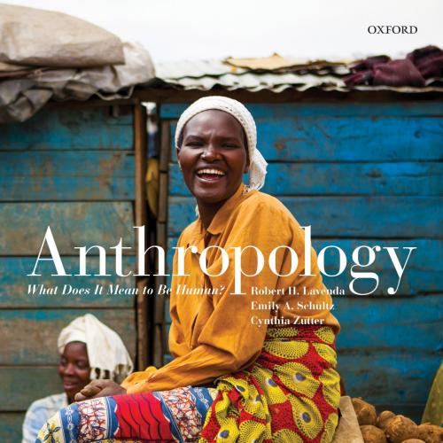Anthropology What Does it Mean to Be Human Canadian Edition by Robert H. Lavenda - Wei Zhi
