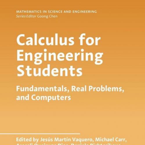 Academic Press Calculus for Engineering Students Fundamentals Real Problems and Computers 01281...