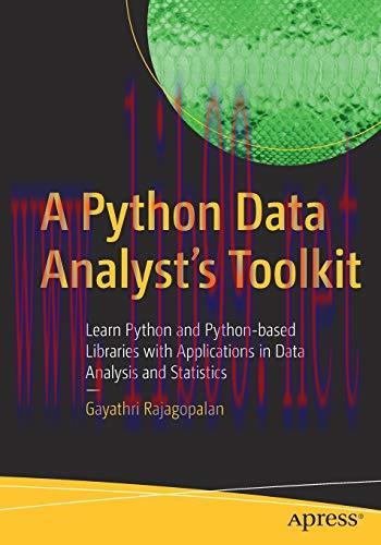 [FOX-Ebook]A Python Data Analyst&rsquo;s Toolkit: Learn Python and Python-based Libraries with Applic...