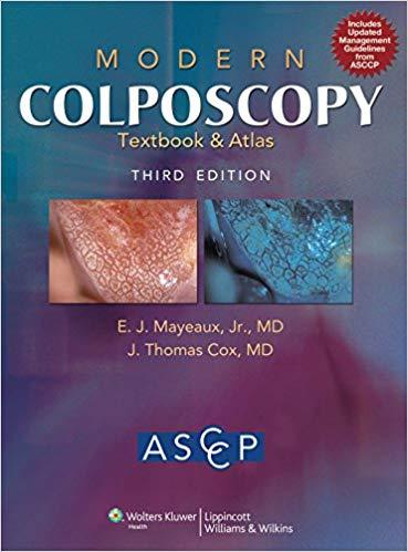 Modern Colposcopy - Textbook and Atlas, 3rd Edition