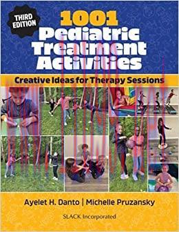 [AME]1001 Pediatric Treatment Activities: Creative Ideas for Therapy Sessions, 3rd Edition (Ori...