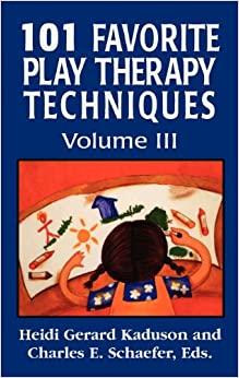 (PDF)101 Favorite Play Therapy Techniques (Child Therapy (Jason Aronson))