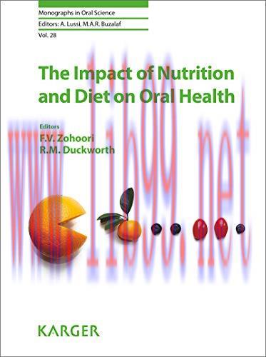 [AME]The Impact of Nutrition and Diet on Oral Health (Monographs in Oral Science, Vol. 28) (Ori...