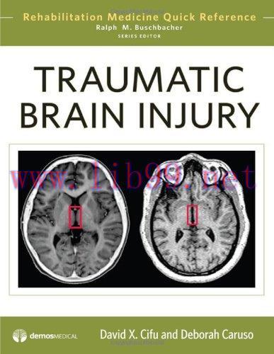 [AME]Traumatic Brain Injury (Rehabilitation Medicine Quick Reference Series)