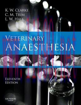 [AME]Veterinary Anaesthesia, 11th Edition