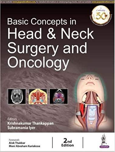 Basic Concepts in Head and Neck Surgery and Oncology 2nd Edition