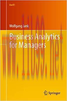 Business Analytics for Managers (Use R!) 2011 Edition,