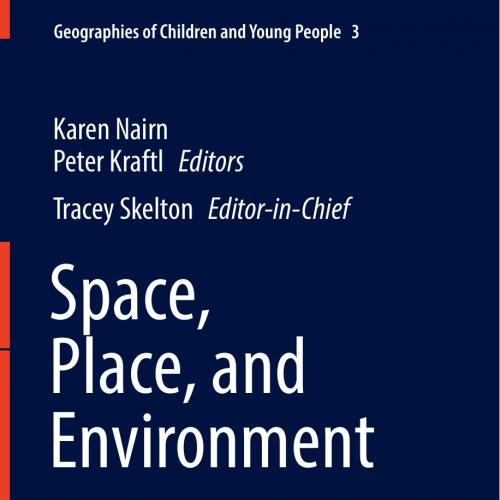 Space, Place, and Environment by Karen Nairn