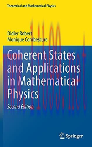 [FOX-Ebook]Coherent States and Applications in Mathematical Physics, 2nd Edition
