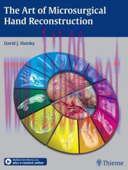 [AME]The Art of Microsurgical Hand Reconstruction (ORIGINAL PDF from_ Publisher)
