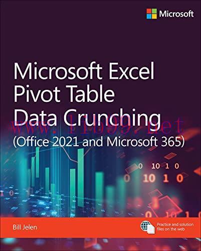 [FOX-Ebook]Microsoft Excel Pivot Table Data Crunching (Office 2021 and Microsoft 365)