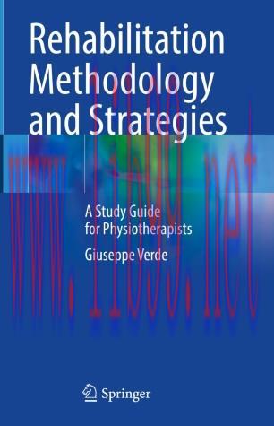 Rehabilitation Methodology and Strategies