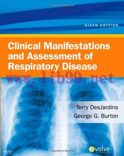 [AME]Clinical Manifestations & Assessment of Respiratory Disease, 6e (Original PDF)