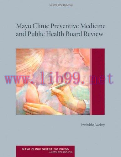 [AME]Mayo Clinic Preventive Medicine and Public Health Board Review (Mayo Clinic Scientific Pre...