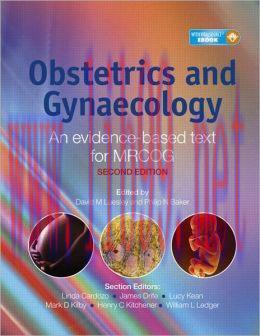 [AME]Obstetrics and Gynaecology: An evidence-based text for MRCOG (2E) / Edition 2