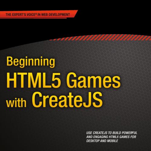 Beginning HTML5 Games with CreateJS