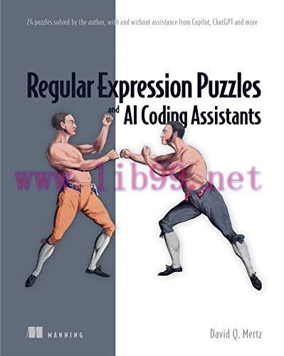 [FOX-Ebook]Regular Expression Puzzles and AI Coding Assistants: 24 puzzles solved by the author...