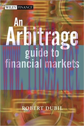 (PDF)An Arbitrage Guide to Financial Markets (The Wiley Finance Series Book 475) 1st Edition