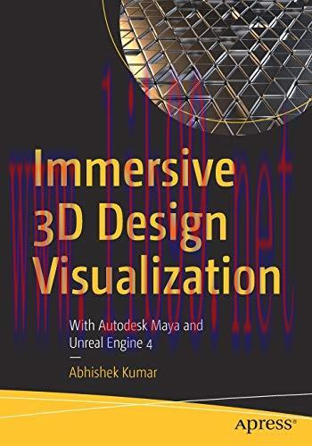 [FOX-Ebook]Immersive 3D Design Visualization: With Autodesk Maya and Unreal Engine 4