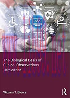 [PDF]The Biological Basis of Clinical Observations
