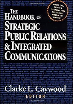 (PDF)The Handbook of Strategic Public Relations and Integrated Communications 1st Edition